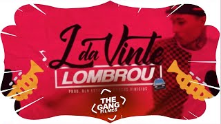 Lombrou Music Video