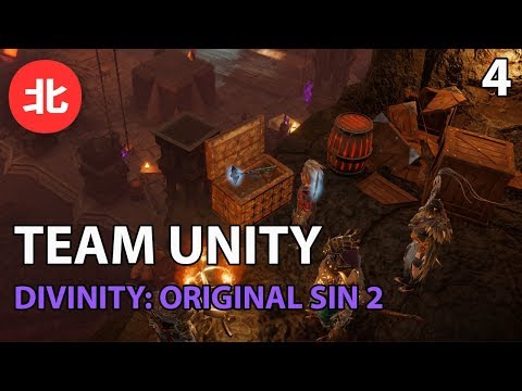 Team Unity Plays: Divinity: Original Sin II (Episode 4) [Twitch VOD]