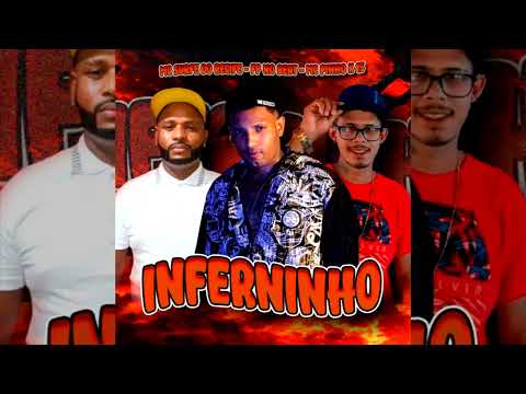 MC SURF DO RECIFE, FP NO BEAT & MC PINHO X 15  -  INFERNINHO  (FP NO BEAT)