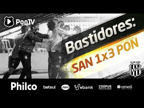 BASTIDORES: Santos 1 x 3 Ponte Preta