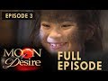 Moon Of Desire Full Episode 3