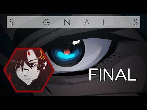 THE FINAL BOSS WAS THEM??? | Signalis #16 - FINAL