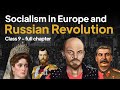 Socialism In Europe And The Russian Revolution Class 9 Class 9 History Chapter 2 CBSE NCERT