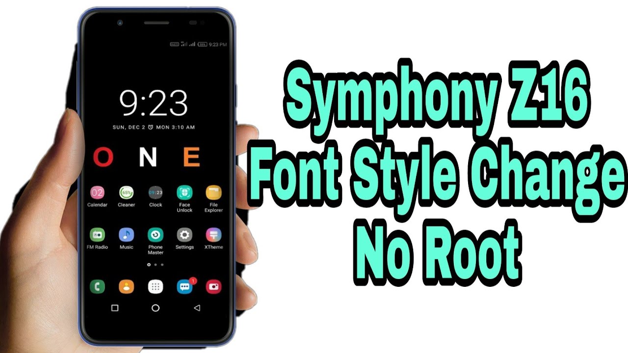Symphony Z16 i-font Style Change // No Root //