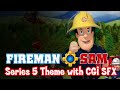 Fireman Sam Series 5 Theme With CGI Sound Effects