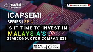 Download lagu ICAPSEMI EP4: Is It Time to Invest in Malaysia's Semiconductor Companies? mp3 Download lagu ICAPSEMI EP4: Is It Time to Invest in Malaysia's Semiconductor Companies? mp3