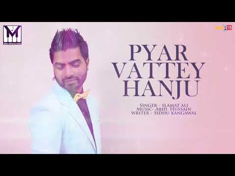 Pyar Vattey Hanju