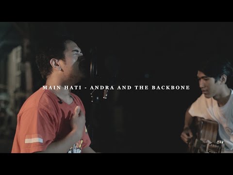 ANDRA AND THE BACKBONE - MAIN HATI (RRC LIVE COVER NIGHT SESSION)