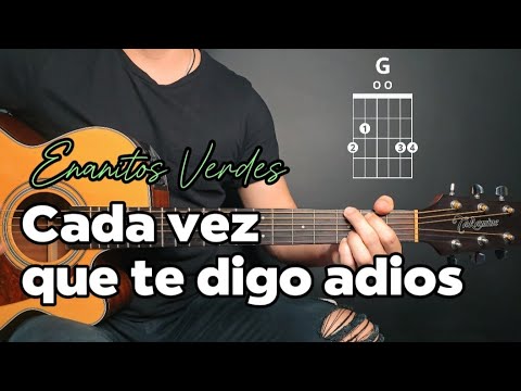 Cada Vez Que Digo Adios - Enanitos Verdes