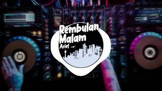 Download lagu DJ REMBULAN MALAM REMIX TIK TOK | DJ Opung Remix mp3