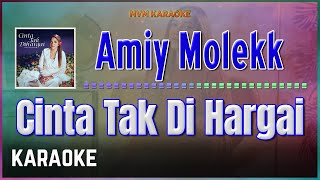 Download lagu Amiy Molekk - Cinta Tak Di Hargai Karaoke HQ mp3