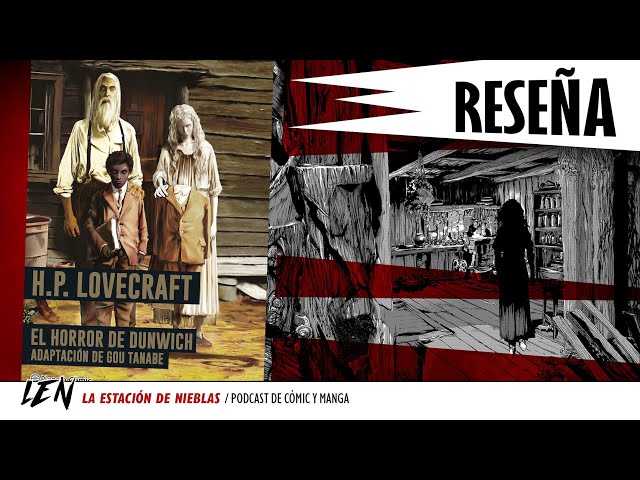 Vídeo relacionado con El horror de Dunwich nº 01/03: 1 (Manga: Biblioteca Gou Tanabe)