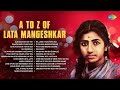 A TO Z Of Lata Mangeshkar Ek Pyar Ka Naghma Hai Lag Ja Gale Se Phir Qayamat Old Hindi Songs