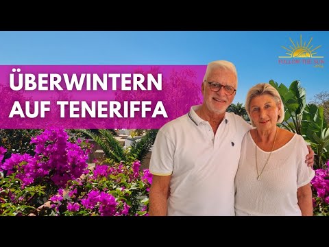 Overwintering in the Canary Islands - Tenerife
