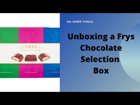 Unboxing Frys Chocolate selection box