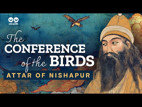 The Conference of the Birds by Attar of Nishapur | Audiobook with full Text