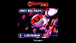 Mixmag Live! Volume 6: E-Lustrious (1992)