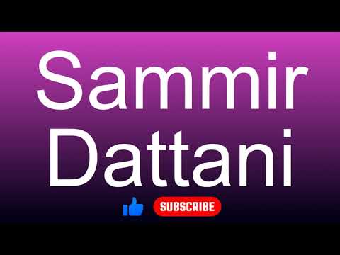 How to correctly pronounce - Sammir Dattani
