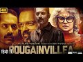 Bougainvillea Full Movie In Hindi Dubbed Fahadh Faasil Jyothirmayi Srinda Review Facts HD