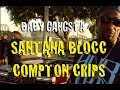 Baby Gangsta Santana Blocc Compton Crips Part 1 Of 4