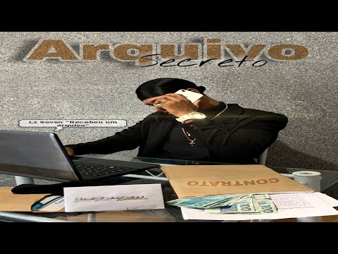 7️⃣ LzSeven - Arquivo Secreto (clipe oficial)
