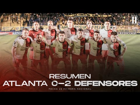 Resumen | Atlanta 0-2 Defensores | Fecha 26 Primera Nacional 2022