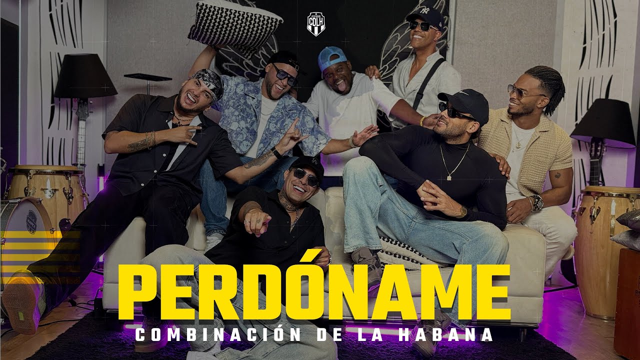 PERDÓNAME - Combinación de La Habana [Video Oficial]