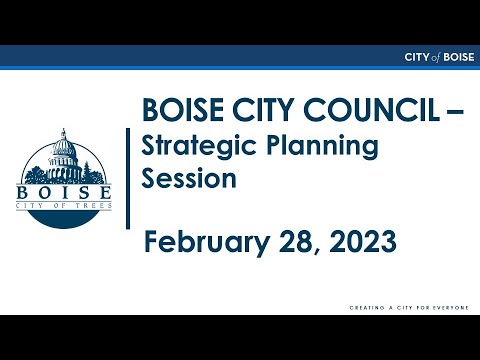 Boise City Council - Strategic Planning Session