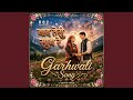 Yad Teri Sath Re Gailyani Garhwali Song 2026 Digital Pahadi