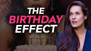The Secret Meaning and Power of Birthdays