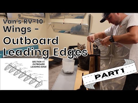 Van's RV-10 Wings - Outboard Leading Edges, Part 1