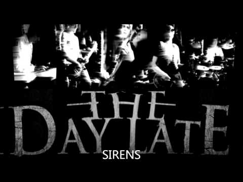 2.Sirens - The Day Late.wmv