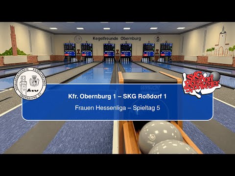 Kegelfreunde Obernburg 1 - SKG Roßdorf 1 || Frauen Hessenliga