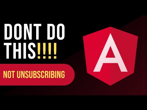STOP DOING THIS - The Dangers of Not Unsubscribing from Observables