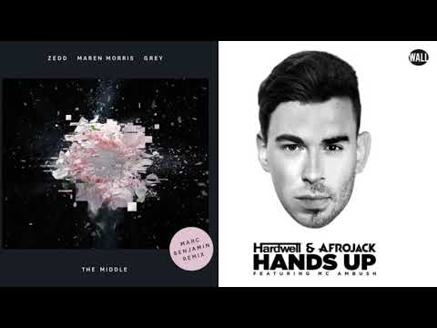 The Middle (Marc Benjamin Remix) vs Hands Up / Zedd vs Afrojack and Hardwell
