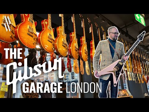 The GIBSON GARAGE London - LET'S TAKE A LOOK!