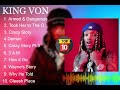 ️ King Von Top 10 Greatest Hits Of All Time ️ Full Playlist