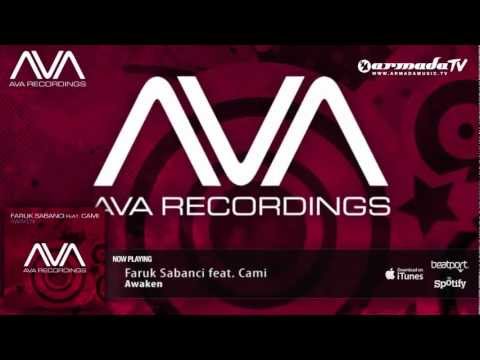 Faruk Sabanci feat. Cami - Awaken (Original Mix)