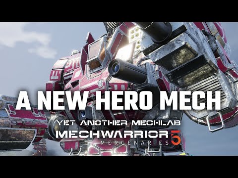 The Hero Mech with the most Quirks! - Yet Another Mechwarrior 5: Mercenaries Modded Episode 21