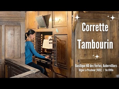 Michel CORRETTE -  Tambourin  (Anne-Isabelle de Parcevaux, organ)
