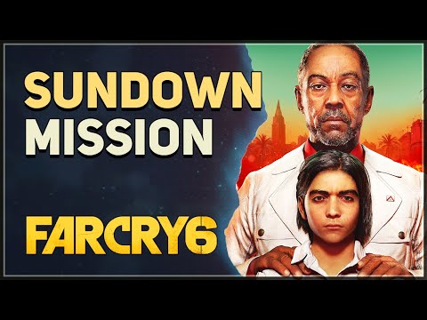 Sundown Far Cry 6