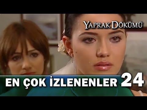 Yaprak Dökümü - En Çok İzlenen Sahneler 24