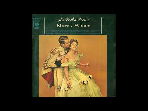Marek Weber Orchestra - Na vhela Viena (Nella vecchia Vienna)