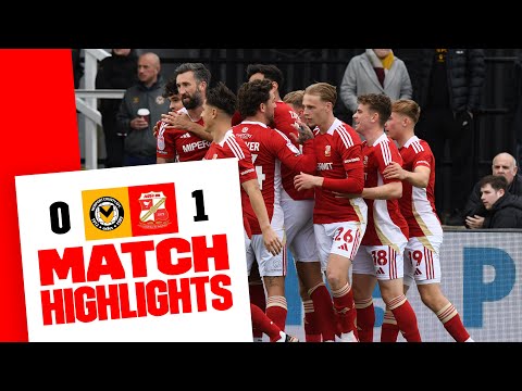 Extended Highlights: Newport 0-1 Swindon Town