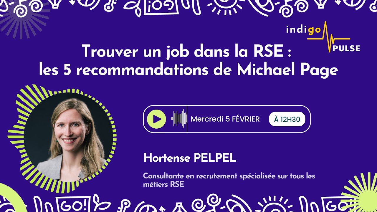Trouver un job en RSE : Tendances du marché et astuces pour se démarquer avec Michael Page
