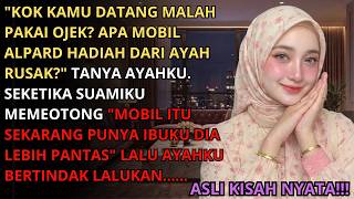 Download lagu MERTUA REBUT ALPHARDKU SAAT AKU DIUSIR | SEKETIKA DIA HISTERIS SAAT AYAHKU LAKUKAN....... mp3