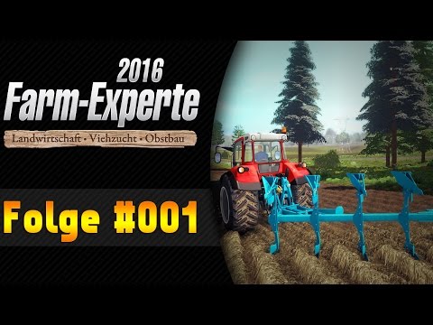 Farm Experte 2016 #001 Es geht los! ★ Let's Play FARM EXPERTE 2016