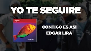 Te Seguiré Music Video