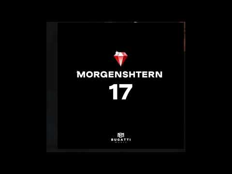 MORGENSHTERN - 17 Exclusive SNIPPET 2023