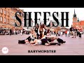 [KPOP IN PUBLIC | ONE TAKE] BABYMONSTER - ‘SHEESH’ Dance Cover by KD Center from Poland
